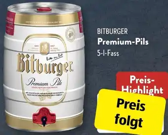 Aldi Süd BITBURGER Premium-Pils 5 L Fass Angebot