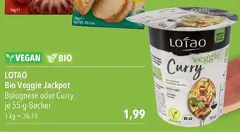 CITTI Markt LOTAO Bio Veggie Jackpot Bolognese oder Curry je 55-g-Becher Angebot