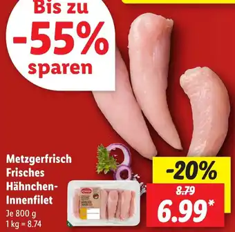 Lidl Metzgerfrisch Frisches Hähnchen Innenfilet 800 g Angebot