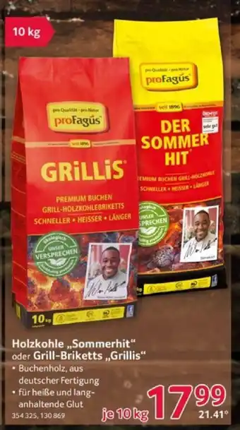 Selgros profagús Holzkohle ,,Sommerhit" oder Grill-Briketts ,,Grillis" je 10 kg Angebot