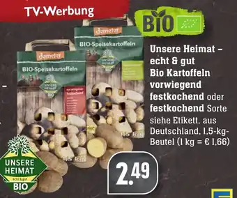 Edeka Neukauf Unsere Heimat echt & gut Bio Kartoffeln vorwiegend festkochend oder festkochend 1,5kg Beutel Angebot