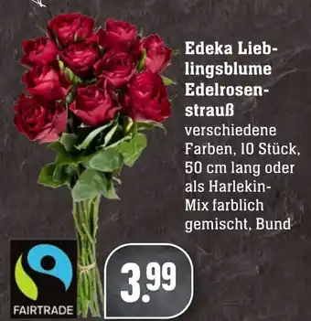 Edeka Neukauf Edeka Lieblingsblume Edelrosenstrauß Angebot