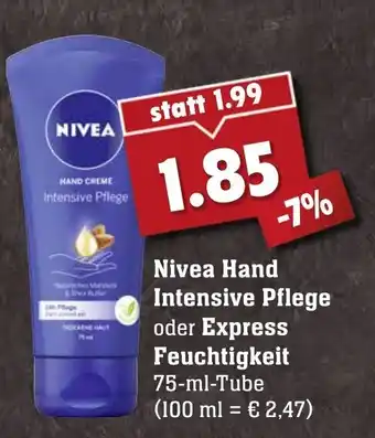 Edeka Neukauf Nivea Hand Intensive Pflege oder Express Feuchtigkeit 75ml Angebot