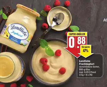 Edeka Neukauf Landliebe Fruchtjoghurt 500g Angebot