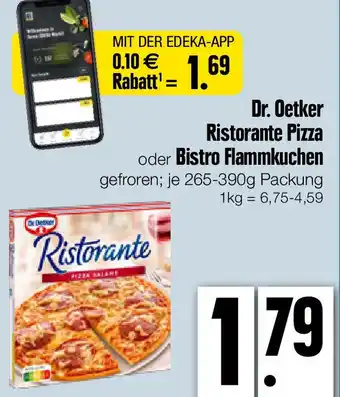 Edeka Xpress Dr. Oetker Ristorante Pizza oder Bistro Flammkuchen 265-390g Packung Angebot