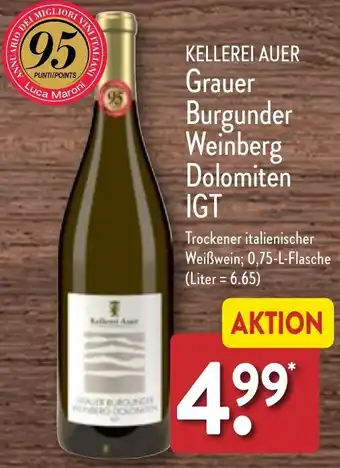 Aldi Nord KELLEREI AUER Grauer Burgunder Weinberg Dolomiten IGT 0,75 L Flasche Angebot