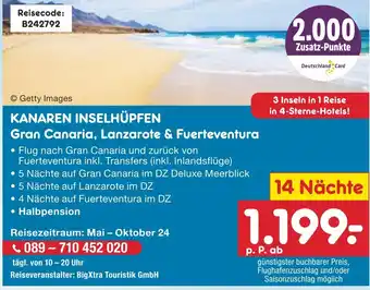 Netto Marken-Discount KANAREN INSELHÜPFEN Gran Canaria, Lanzarote & Fuerteventura Angebot