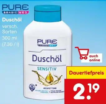 Netto Marken-Discount PURE & BASIC MED Duschöl 300 ml Angebot