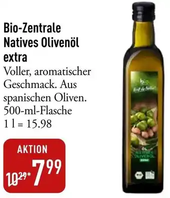 Galeria Markthalle Bio-Zentrale Natives Olivenöl extra 500 ml Flasche Angebot