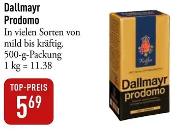 Galeria Markthalle Dallmayr Prodomo 500 g Packung Angebot