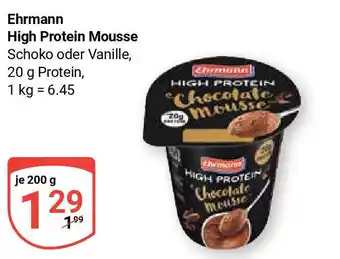 Globus Ehrmann High Protein Mousse Schoko oder Vanille, je 200 g Angebot