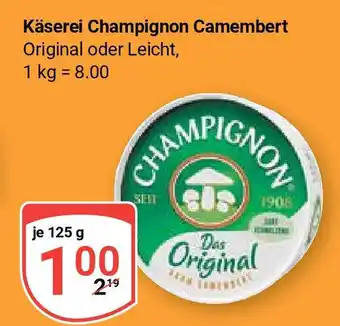 Globus Käserei Champignon Camembert Original oder Leicht, je 125 g Angebot