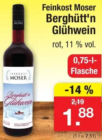 Zimmermann Feinkost Moser Berghütt'n Glühwein 0,75 L Flasche Angebot