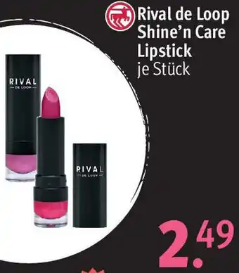 Rossmann Rival de Loop Shine'n Care Lipstick Angebot