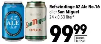 CITTI Markt Refsvindinge AZ Ale No.16 eller San Miguel 24 x 0,33 liter Angebot