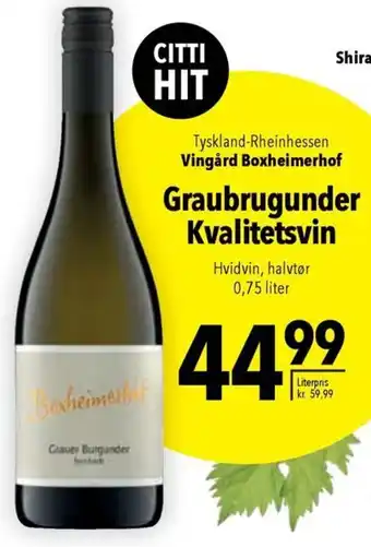 CITTI Markt Grauburgunder Kvalitetsvin 0,75 Liter Angebot