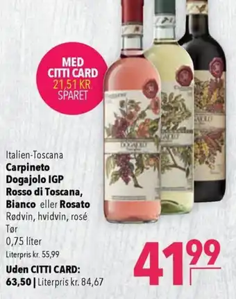 CITTI Markt Carpineto Dogajolo IGP Rosso di Toscana, Bianco eller Rosato 0,75 Liter Angebot