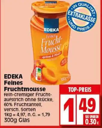 Elli Markt EDEKA Feines Fruchtmousse 300g Glas Angebot