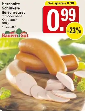 WEZ Bauern Gut Herzhafte Schinkenfleischwurst 100 g Angebot