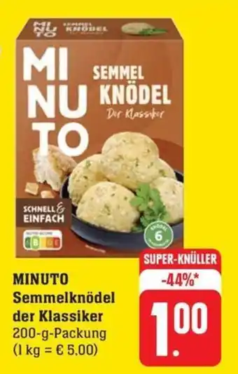 Schmidt's Märkte MINUTO Semmelknödel der Klassiker 200-g-Packung Angebot