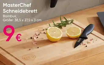 PEPCO MasterChef Schneidebrett Angebot