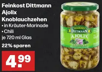 Handelshof Feinkost Dittmann Ajolix Knoblauchzehen 720 ml Glas Angebot