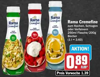 Hit Rama Cremefine 250ml Flasche/200g Becher Angebot