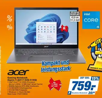 expert Techno Land acer Gaming-Notebook Aspire 5 (A517-53G-51XQ) Angebot