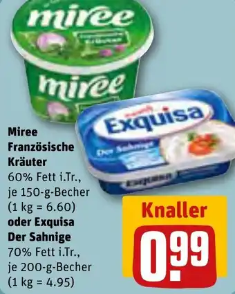 REWE Miree Französische Kräuter 150 g oder Exquisa Der Sahnige 200 g Becher Angebot