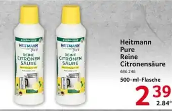 Selgros Heitmann Pure Reine Citronensäure 500-ml-Flasche Angebot