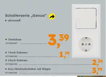 Globus Baumarkt Schalterserie „Genua" Angebot