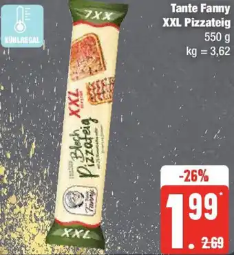 Edeka Tante Fanny XXL Pizzateig 550 g Angebot