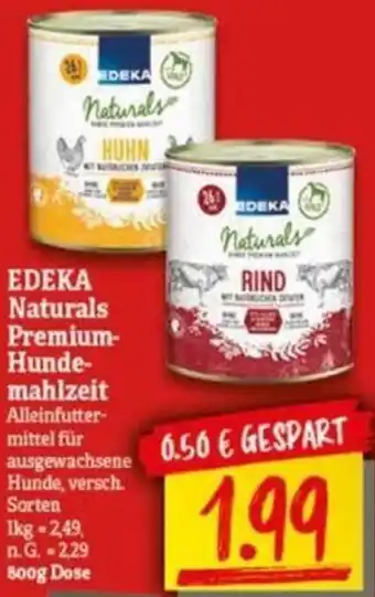 NP Discount EDEKA Naturals Premium Hundemahlzeit 800 g Dose Angebot