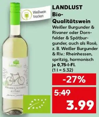 Kaufland LANDLUST Bio Qualitätswein 0,75 L-Fl. Angebot