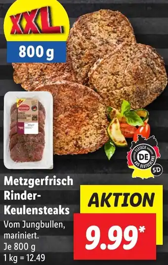 Lidl Metzgerfrisch Rinder-Keulensteaks 800 g Angebot