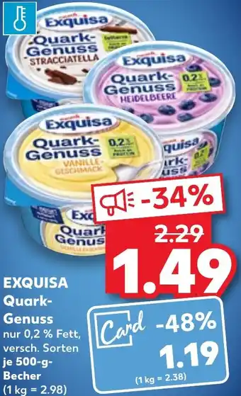 Kaufland EXQUISA Quark-Genuss 500 g Becher Angebot