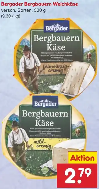 Netto Marken-Discount Bergader Bergbauern Weichkäse 300 g Angebot