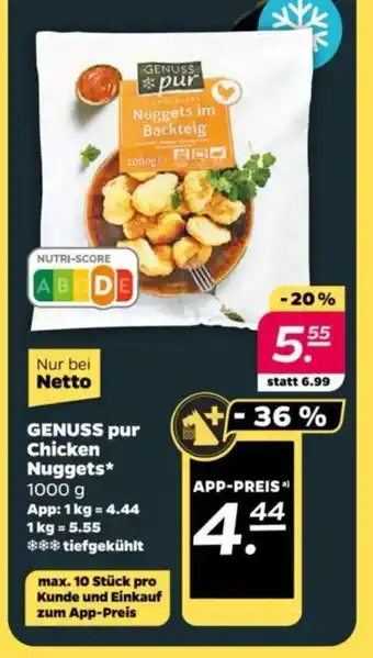 NETTO GENUSS pur Chicken Nuggets 1000 g Angebot