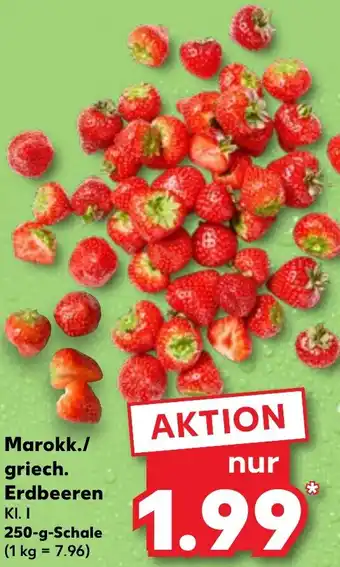 Kaufland Marokk./ griech. Erdbeeren 250 g Schale Angebot