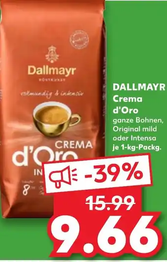 Kaufland DALLMAYR Crema d'Oro 1 kg Packg. Angebot