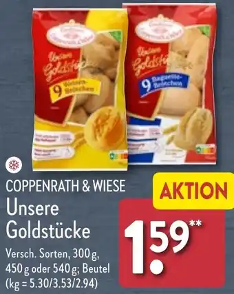 Aldi Nord COPPENRATH & WIESE Unsere Goldstücke 300 g, 450 g oder 540 g Angebot