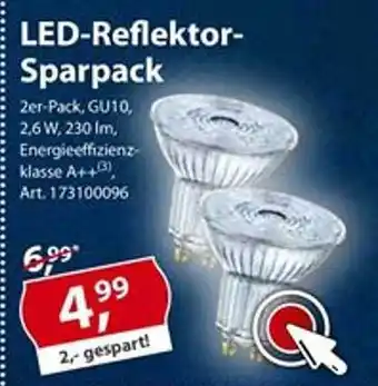 Sonderpreis Baumarkt LED Reflektor Sparpack Angebot