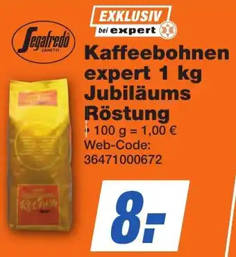 K+B Expert Segafredo Kaffeebohnen expert 1 kg Jubiläums Röstung Angebot