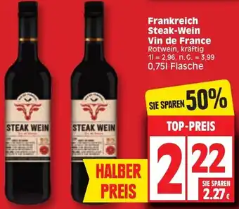 Edeka Frankreich Steak-Wein Vin de France 0,75 L Flasche Angebot