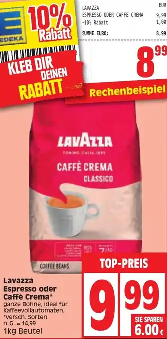 Edeka Lavazza Espresso oder Caffè Crema 1kg Beutel Angebot