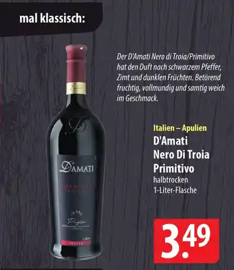 Famila Nord Ost Italien - Apulien D'Amati Nero Di Troia Primitivo halbtrocken 1-Liter-Flasche Angebot