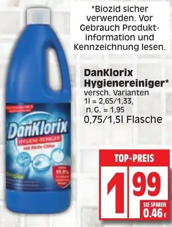 Edeka DanKlorix Hygienereiniger 0,75/1,5 L Flasche Angebot