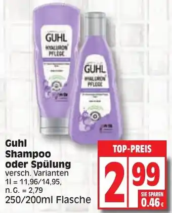 Edeka Guhl Shampoo oder Spülung 250/200ml Flasche Angebot