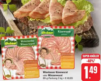 Edeka Neukauf Wiesbauer Käsewurst oder Winzerwurst 80 g Packung Angebot