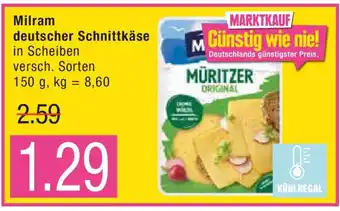 Marktkauf Milram deutscher Schnittkäse 150 g Angebot